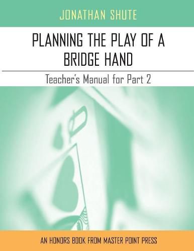 Cover image for Planning the Play: A Teacher's Manual for Part 2