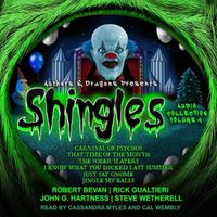 Cover image for Shingles Audio Collection Volume 4