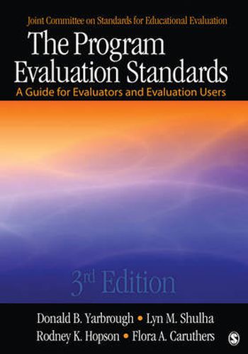 Cover image for The Program Evaluation Standards: A Guide for Evaluators and Evaluation Users