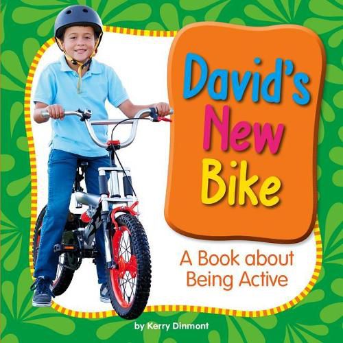 Cover image for David's New Bike: A Book about Being Active