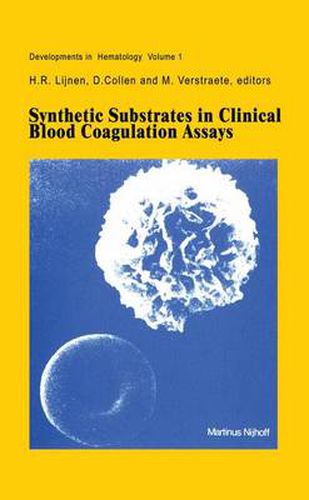 Cover image for Synthetic Substrates in Clinical Blood Coagulation Assays
