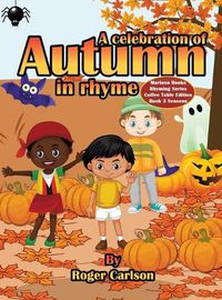 Cover image for A Celebration of Autumn in Rhyme