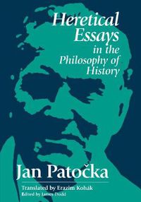 Cover image for Heretical Essays in the Philosophy of History