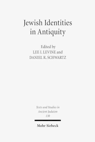 Cover image for Jewish Identities in Antiquity: Studies in Memory of Menahem Stern