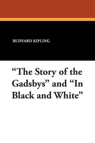 Cover image for The Story of the Gadsbys and in Black and White