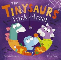 Cover image for Tinysaurs Trick or Treat