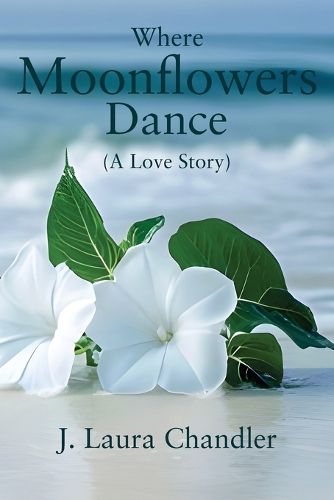 Cover image for Where Moonflowers Dance