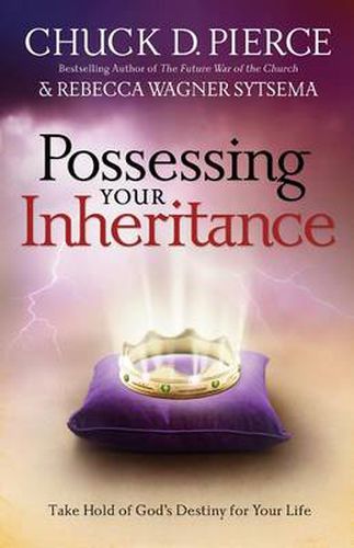 Cover image for Possessing Your Inheritance - Take Hold of God"s Destiny for Your Life