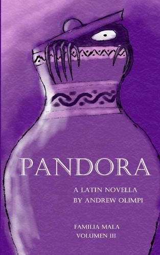 Cover image for Pandora: A Latin Novella: (Familia Mala Vol. 3)