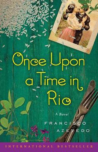 Once Upon a Time in Rio: A Novel