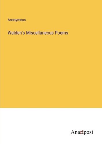 Cover image for Walden's Miscellaneous Poems