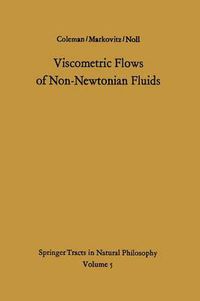 Cover image for Viscometric Flows of Non-Newtonian Fluids: Theory and Experiment