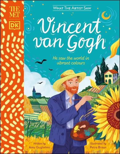 Cover image for Vincent van Gogh: He Saw the World in Vibrant Colours
