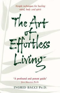 Cover image for The Art of Effortless Living