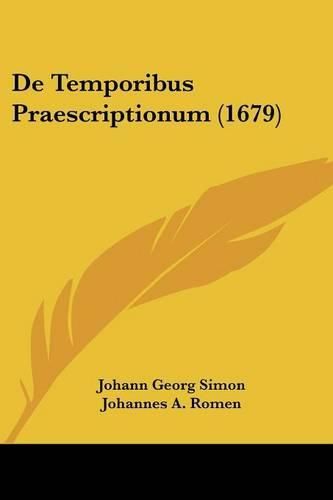 de Temporibus Praescriptionum (1679)