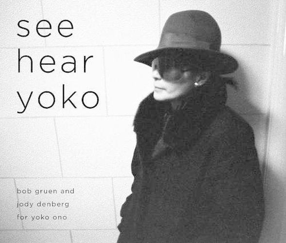 Cover image for See Hear Yoko