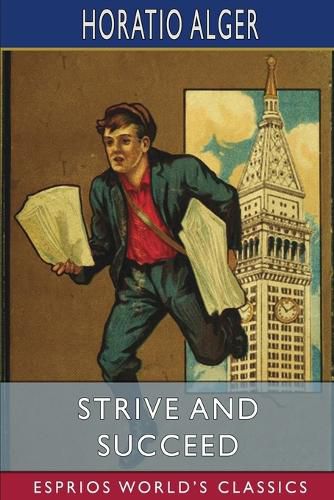 Cover image for Strive and Succeed (Esprios Classics)