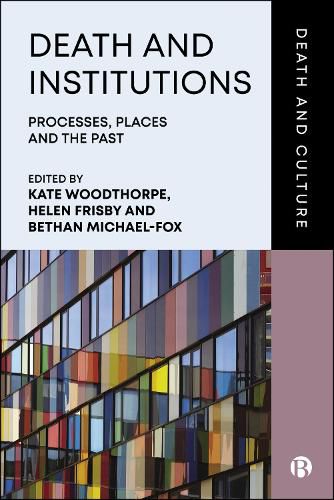 Death and Institutions