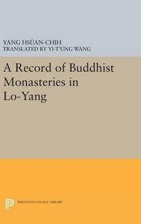 Cover image for A Record of Buddhist Monasteries in Lo-Yang