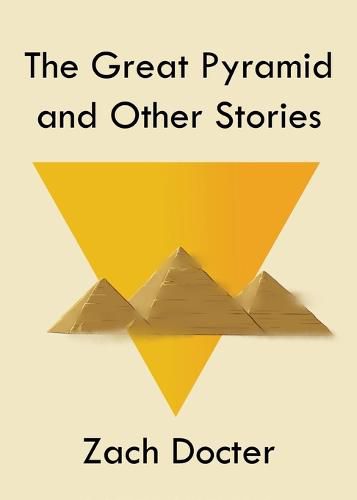 Cover image for The Great Pyramid and Other Stories