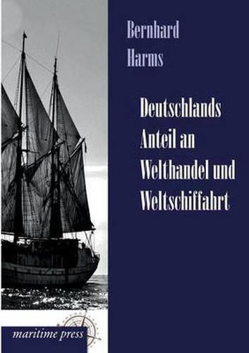 Cover image for Deutschlands Anteil an Welthandel Und Weltschiffahrt