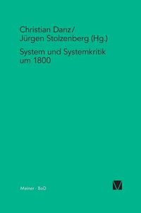 Cover image for System und Systemkritik um 1800