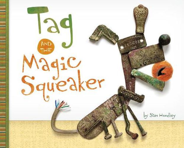 Cover image for Tag and the Magic Squeaker