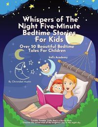 Cover image for Whispers of the Night Five-Minute Bedtime Stories for Kids