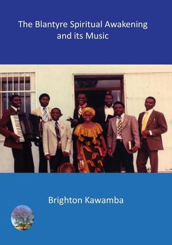 Cover image for The Blantyre Spiritual Awakening and its Music