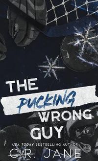 Cover image for The Pucking Wrong Guy (Discreet Hardback Edition)