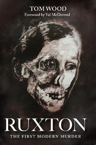 Cover image for Ruxton: The First Modern Murder