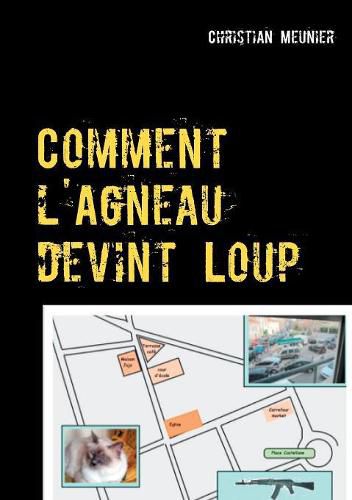 Cover image for Comment l'Agneau devint Loup