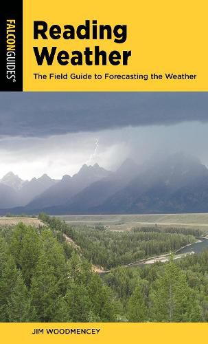 Cover image for Reading Weather: The Field Guide to Forecasting the Weather