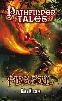 Cover image for Pathfinder Tales: Firesoul