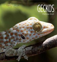 Cover image for Living Wild: Geckos