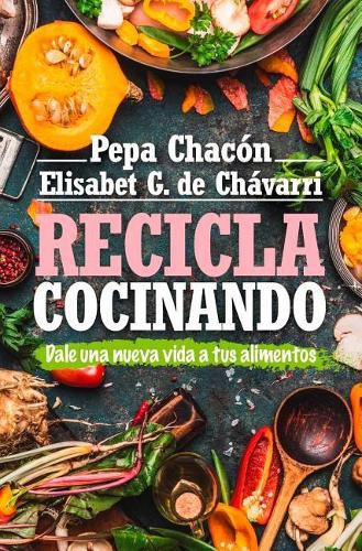 Cover image for Recicla Cocinando