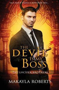 Cover image for The Devil is My Boss