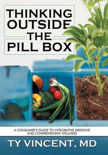 Cover image for Thinking Outside the Pill Box