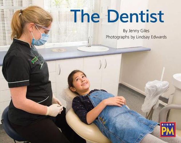 Cover image for The Dentist: Leveled Reader Blue Non Fiction Level 11/12 Grade 1-2