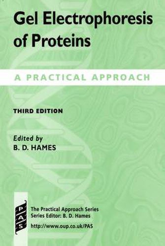 Cover image for Gel Electrophoresis of Proteins: A Practical Approach