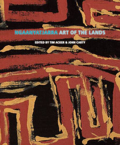 Ngaanyatjarra: Art of the Lands