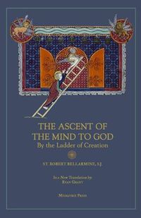 Cover image for Ascent of the Mind to God: By the Ladder of Creation