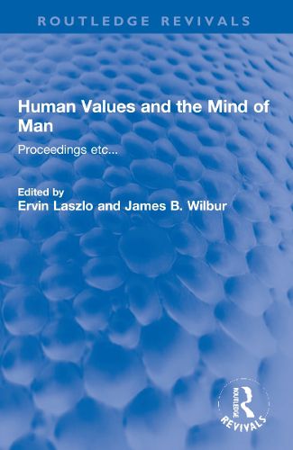 Human Values and the Mind of Man