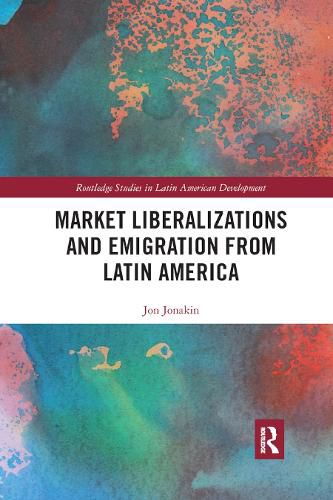 Cover image for Market Liberalizations and Emigration from Latin America