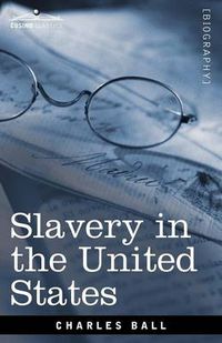 Cover image for Slavery in the United States