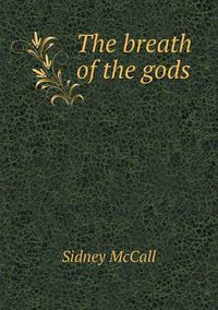 Cover image for The breath of the gods