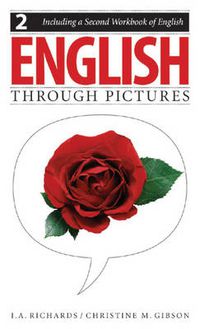 Cover image for English Through Pictures, Book 2 and A Second Workbook of English (English Throug Pictures)