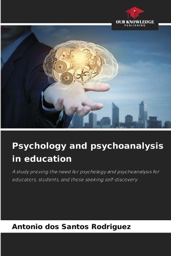 Cover image for Psychology and psychoanalysis in education