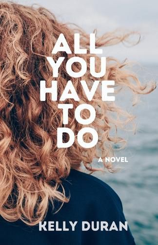 Cover image for All You Have To Do