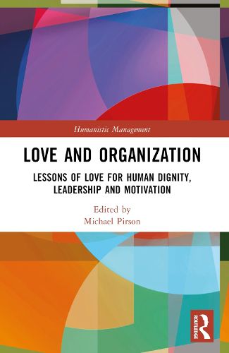 Cover image for Love and Organization